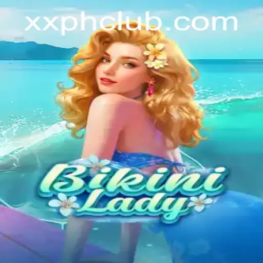 Discovering BikiniLady: A New Gaming Experience with XXPH.COM