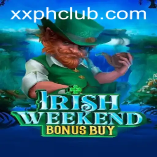 Discover the Thrills of IrishWeekendBonusBuy: A New Gaming Adventure