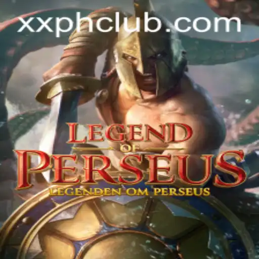 LegendofPerseus: An Epic Game Journey with XXPH.COM